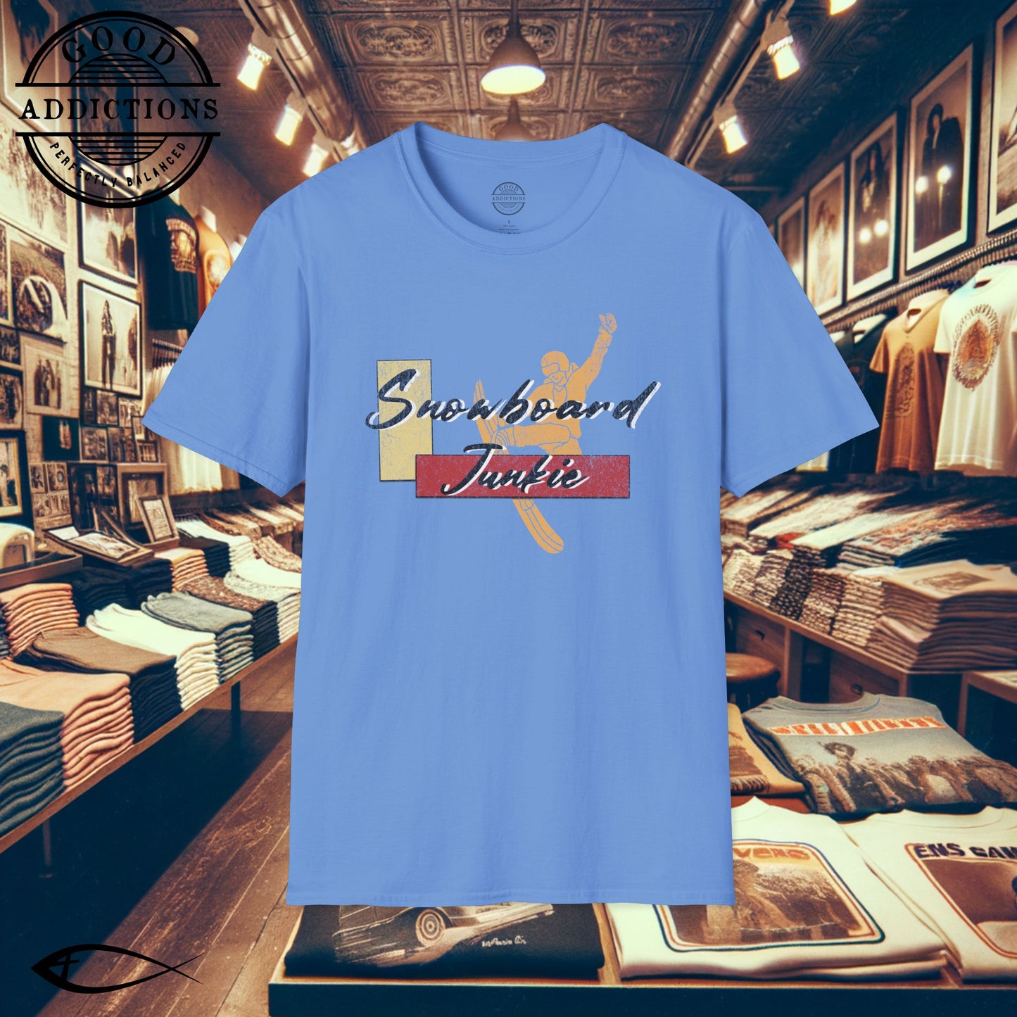 Snowboard Junkie T-Shirt β Shred-Ready Graphic Tee for Riders, Powder Addicts & Mountain Vibes