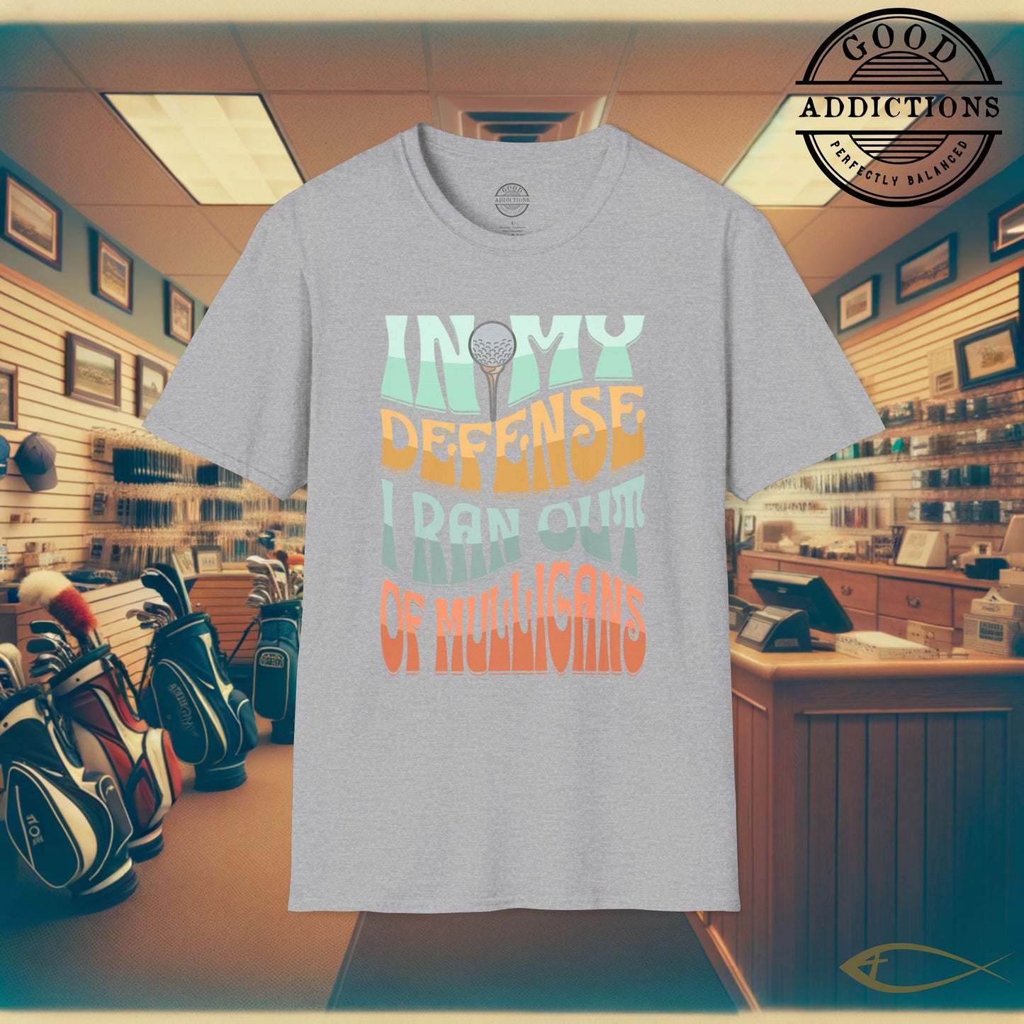 In My Defense I Ran Out of Mulligans T-Shirt – “Funny Golf Excuse” Tee for Weekend Hackers, Golf Bros & Casual Players