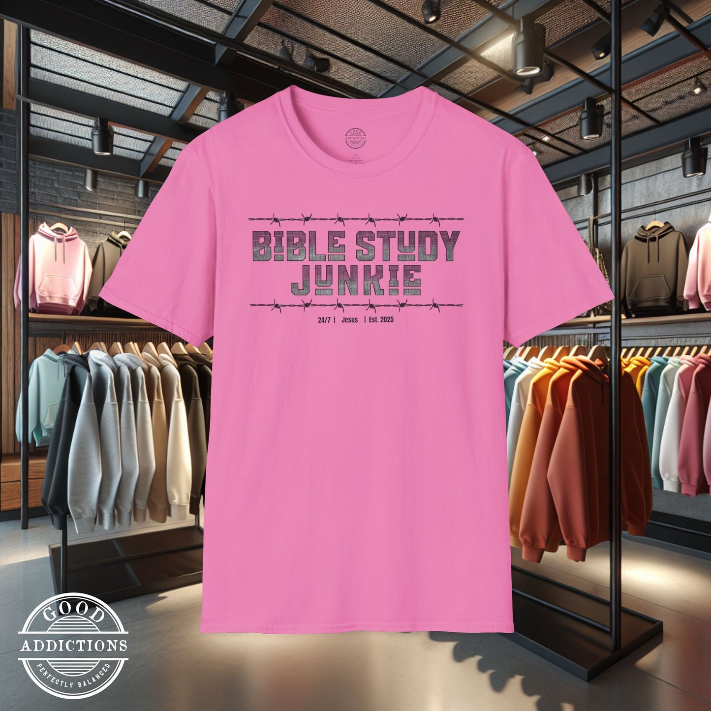 Bible Study Junkie T-Shirt – “Barbed Wire Edition” Good Addictions Tee for Faith Warriors, Word Seekers & Scripture Addicts