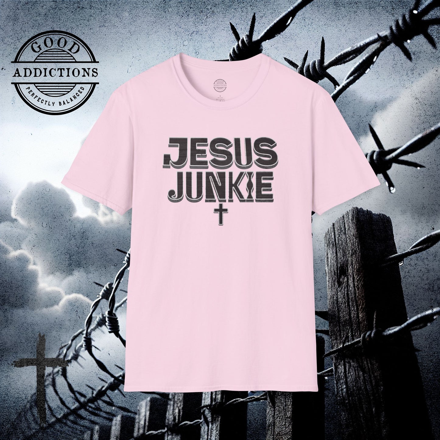 Jesus Junkie T-Shirt – “Faith Addicted” Bold Christian Tee for Believers, Worshippers & Jesus-Loving Souls