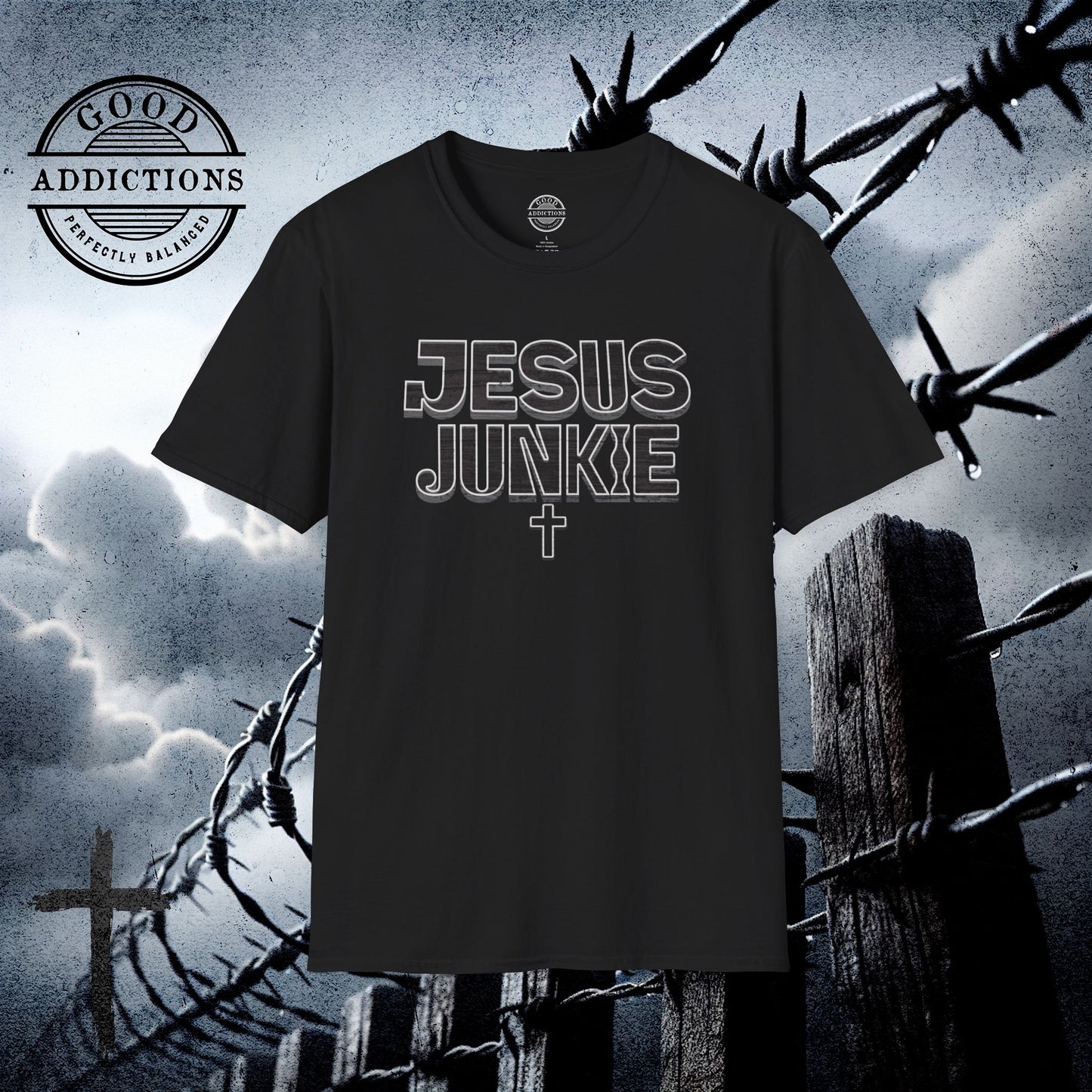 Jesus Junkie T-Shirt – “Faith Addicted” Bold Christian Tee for Believers, Worshippers & Jesus-Loving Souls