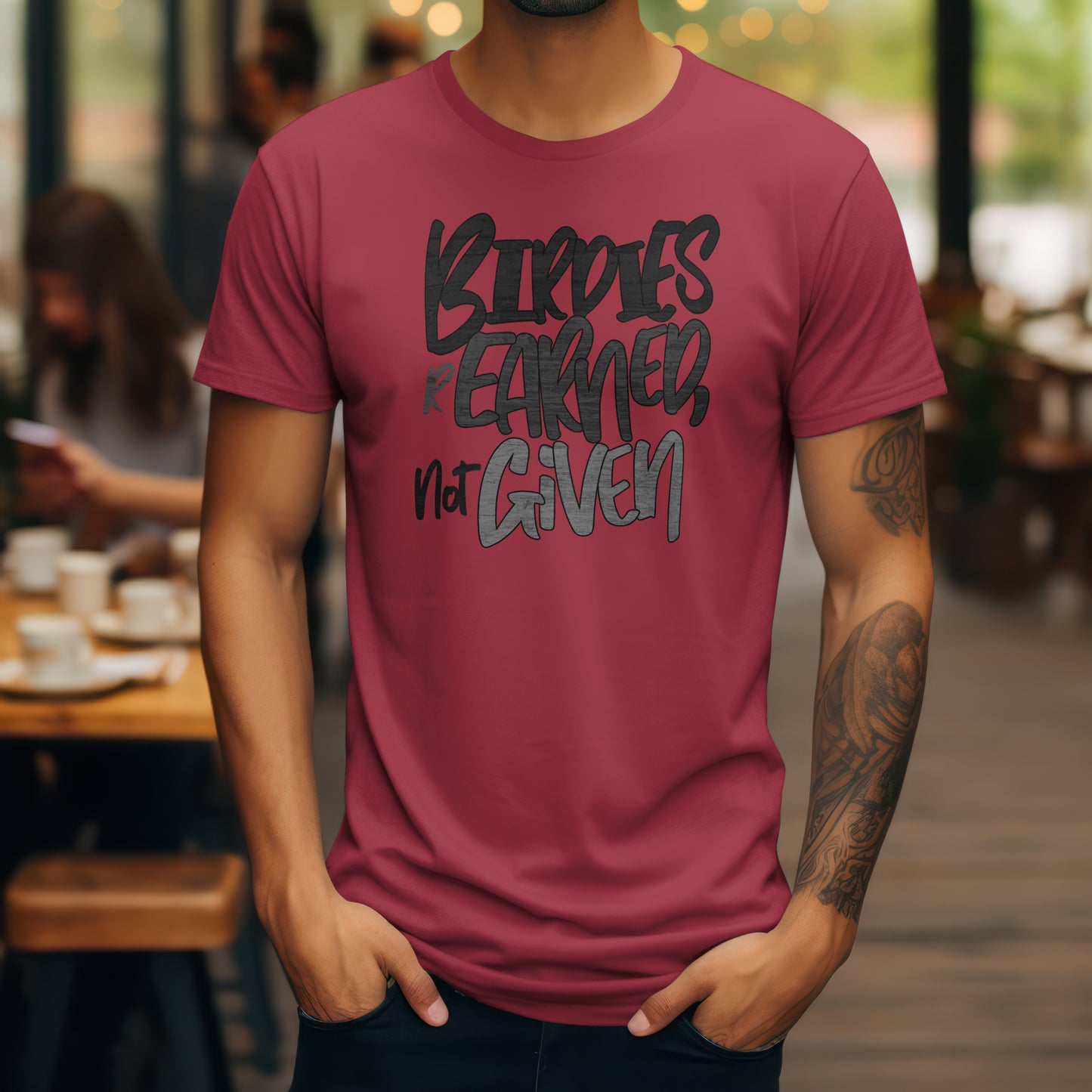 Birdies Are Earned Not Given T-Shirt – “Grind Mode Golf” Tee for Players, Clutch Putters & Serious Swingers