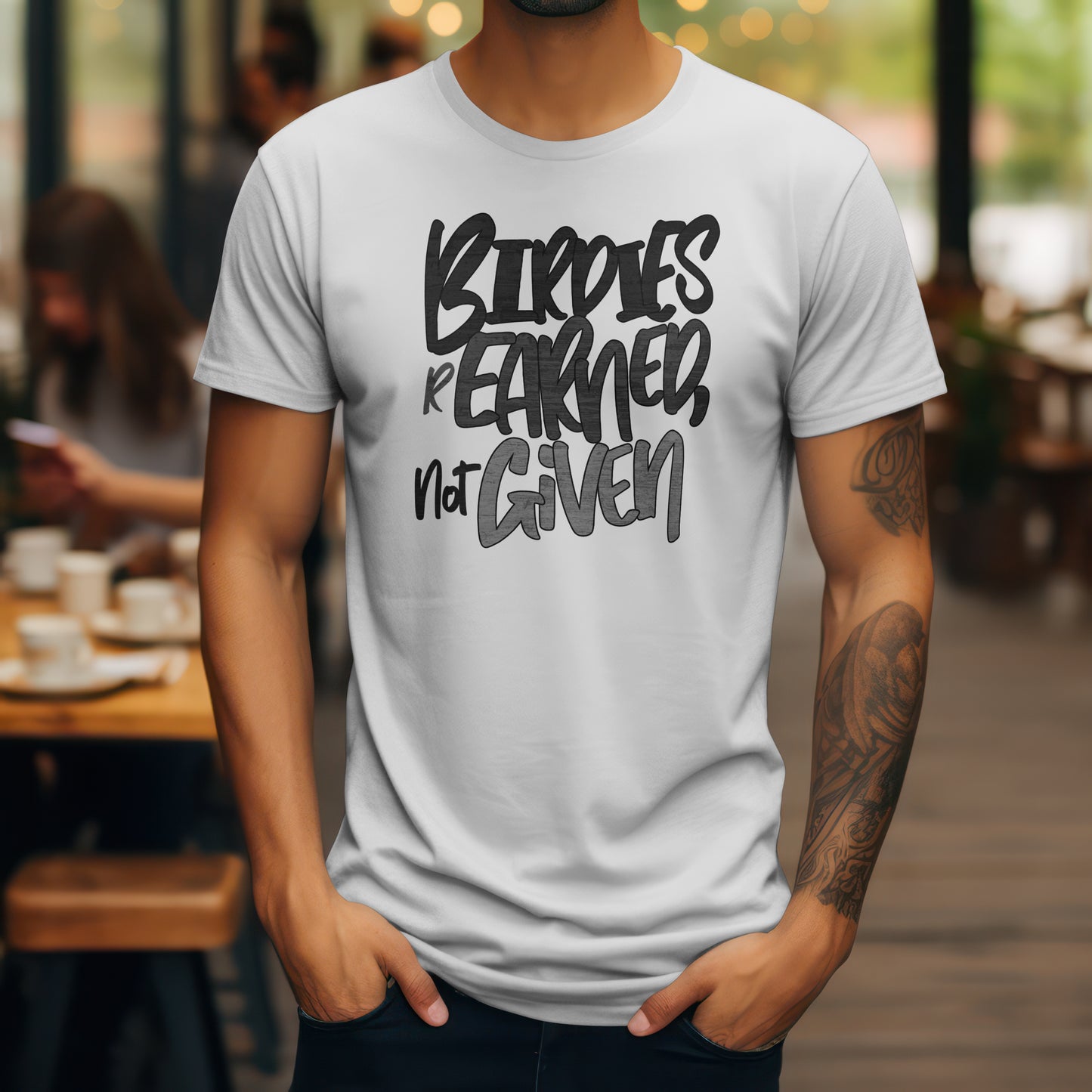 Birdies Are Earned Not Given T-Shirt – “Grind Mode Golf” Tee for Players, Clutch Putters & Serious Swingers