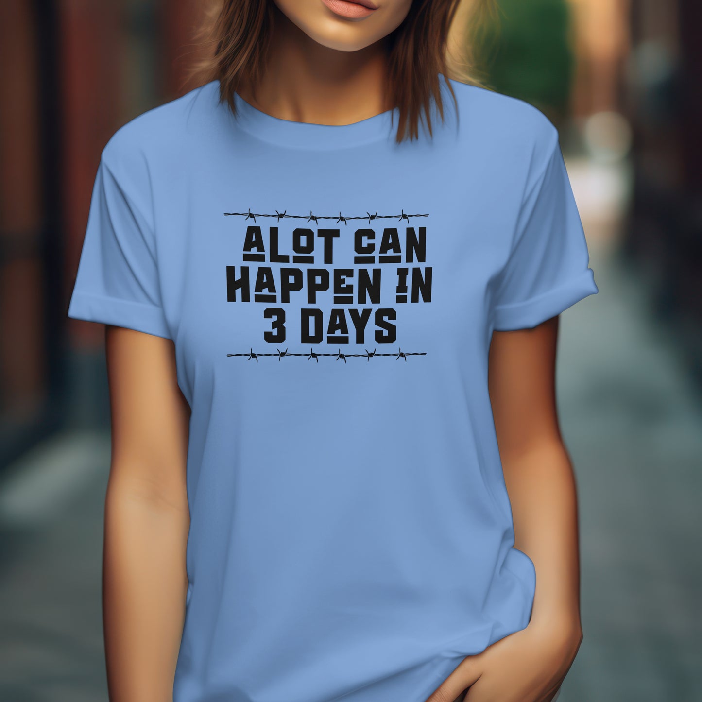 A Lot Can Happen in 3 Days T-Shirt – “Faith Over Fear” Christian Tee for Believers, Easter Worshippers & Hope Seekers