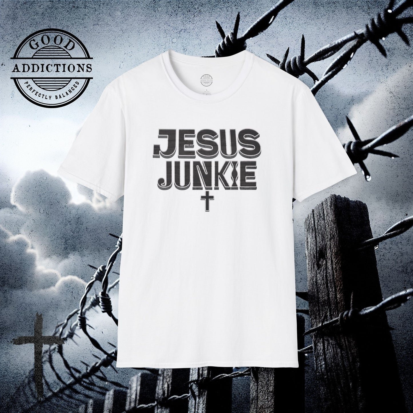 Jesus Junkie T-Shirt – “Faith Addicted” Bold Christian Tee for Believers, Worshippers & Jesus-Loving Souls