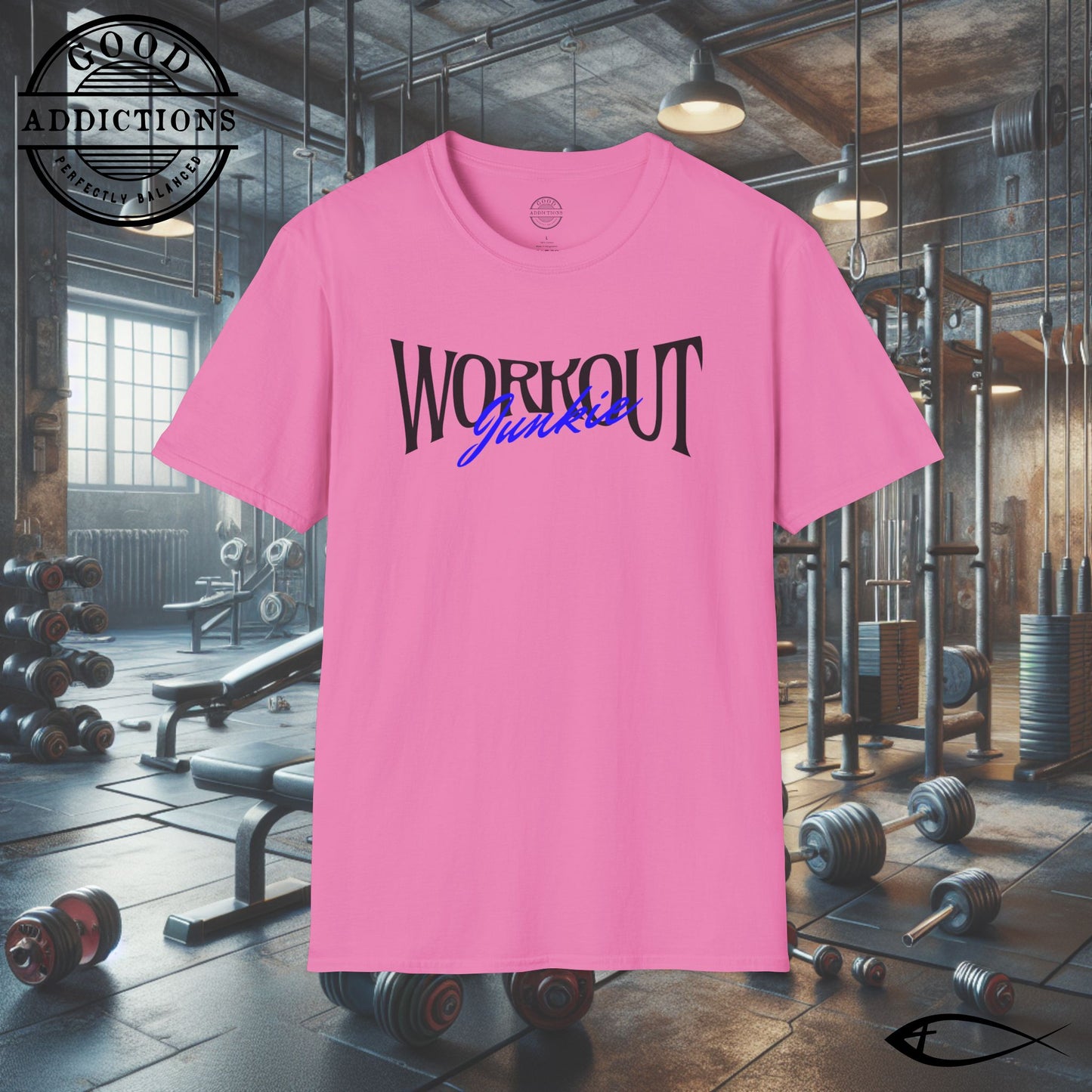 Workout Junkie T-Shirt – “Fitness Obsessed” Gym Motivation Tee for Lifters, Cardio Kings & Sweat Addicts