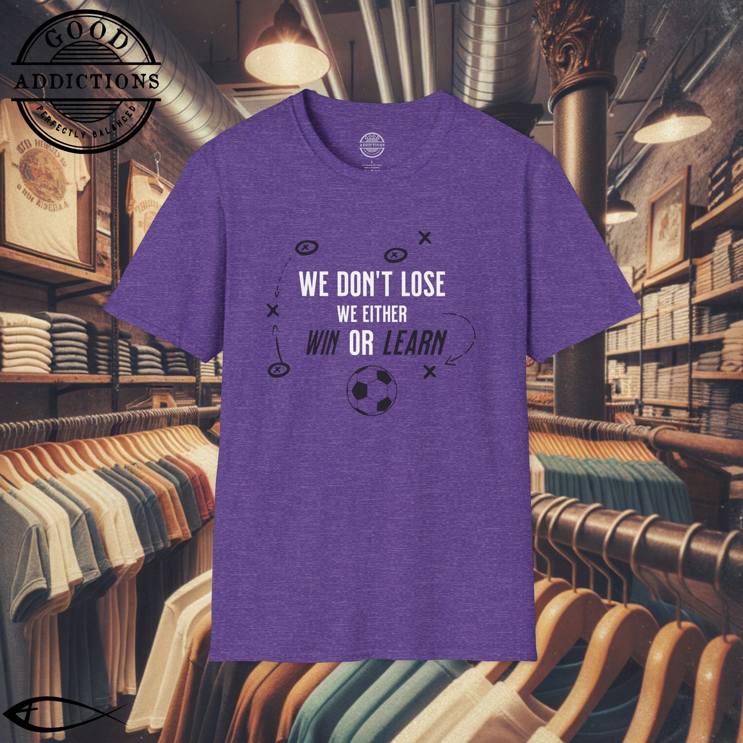 We Don’t Lose, We Either Win or Learn T-Shirt – Motivational Soccer Tee for Focused Players & Teams
