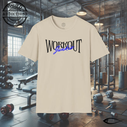 Workout Junkie T-Shirt – “Fitness Obsessed” Gym Motivation Tee for Lifters, Cardio Kings & Sweat Addicts