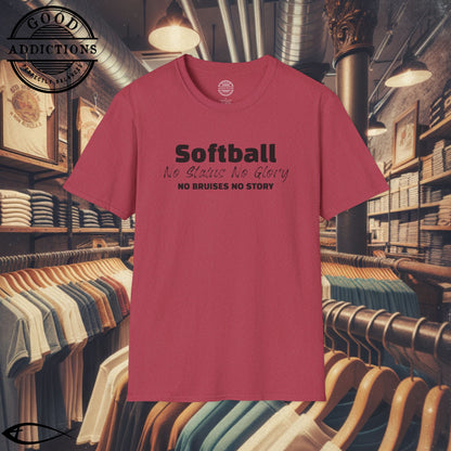 No Stains No Glory T-Shirt – “No Bruises No Story” Softball Tee for Players, Hustlers & Diamond Queens