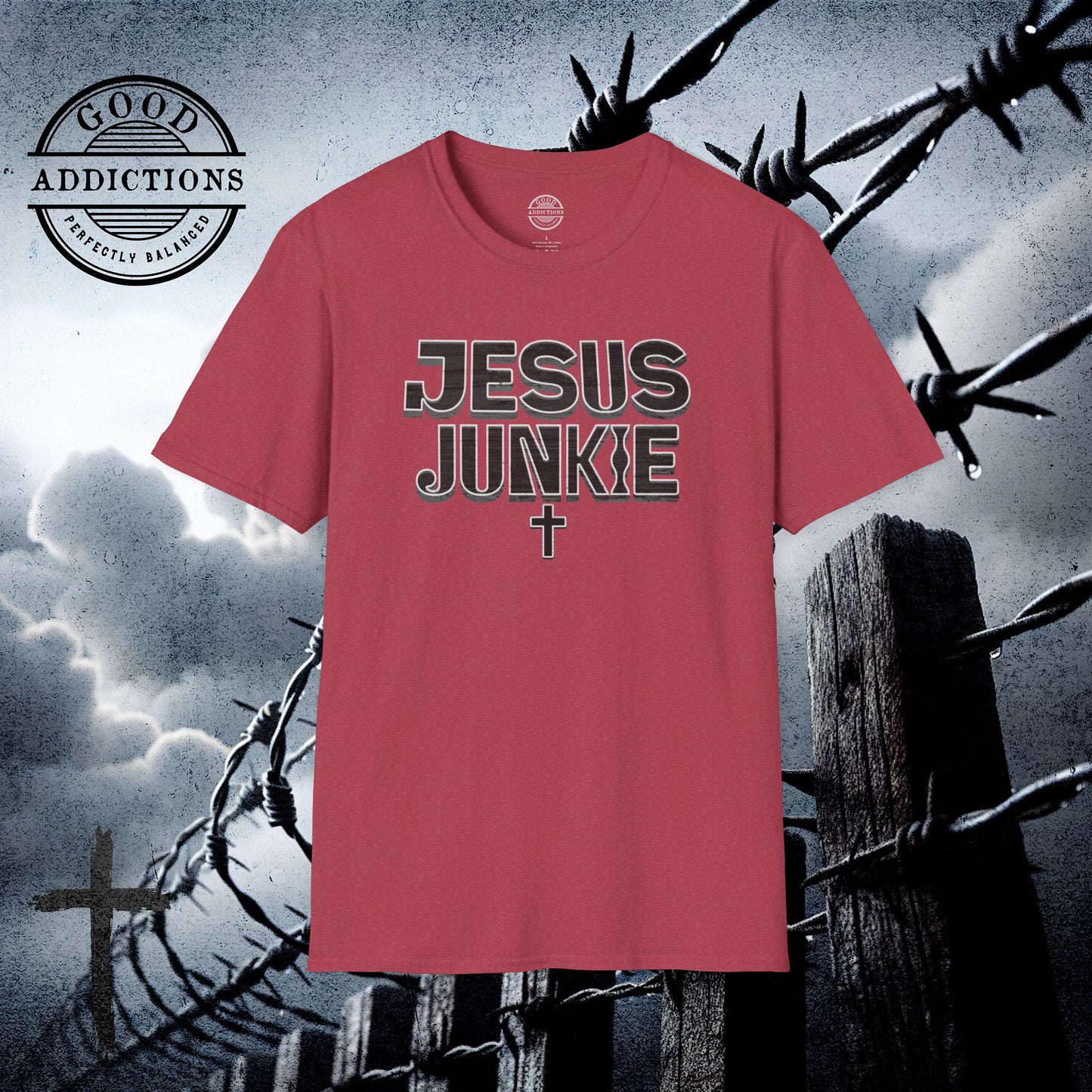 Jesus Junkie T-Shirt – “Faith Addicted” Bold Christian Tee for Believers, Worshippers & Jesus-Loving Souls
