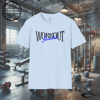 Workout Junkie T-Shirt – “Fitness Obsessed” Gym Motivation Tee for Lifters, Cardio Kings & Sweat Addicts