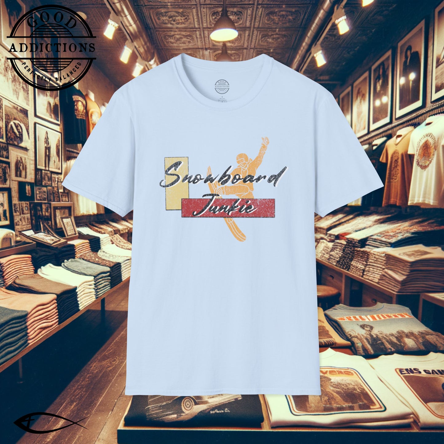 Snowboard Junkie T-Shirt – Shred-Ready Graphic Tee for Riders, Powder Addicts & Mountain Vibes