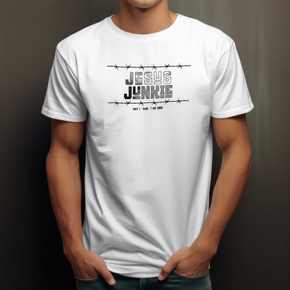 Jesus Junkie T-Shirt – “Barbed Wire Edition” Good Addictions Tee for Faith Warriors, Bold Believers & Kingdom Soldiers