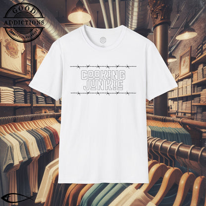Cooking Junkie T-Shirt – “Barbed Wire Edition” Good Addictions Tee for Chefs, Foodies & Culinary Rebels