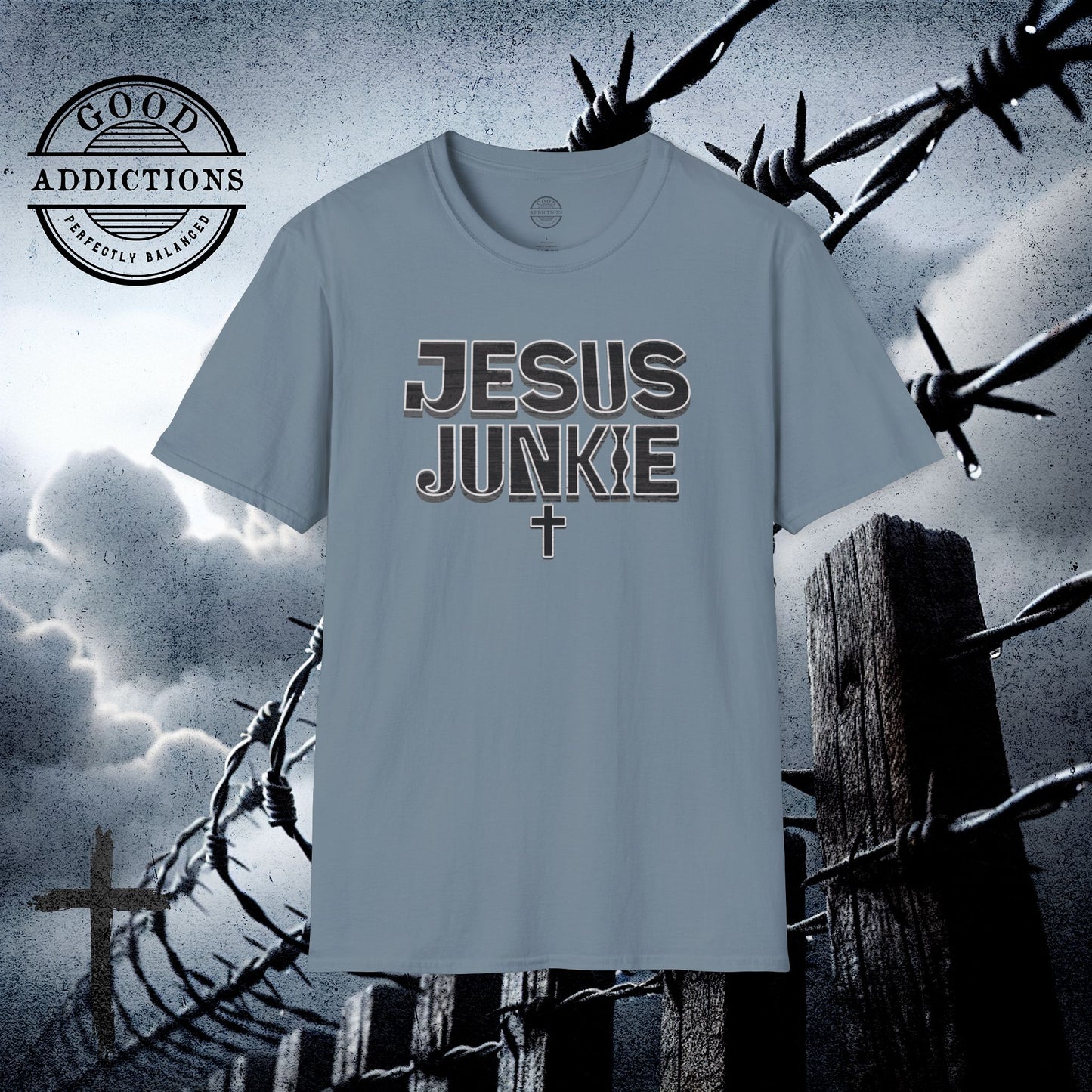Jesus Junkie T-Shirt – “Faith Addicted” Bold Christian Tee for Believers, Worshippers & Jesus-Loving Souls
